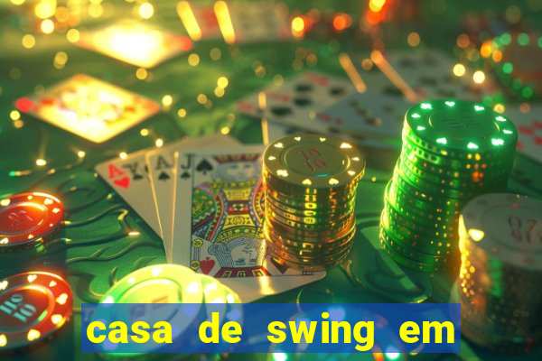 casa de swing em foz do iguacu